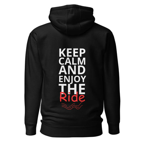 Black hoodie on white background with large vertical 'Keep Calm and Enjoy the Ride' text on the back in white and red.